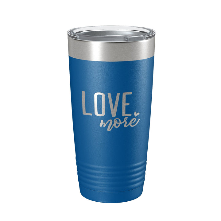 Love More Tumbler Travel Mug Insulated Laser Engraved Coffee Cup 20 oz-6