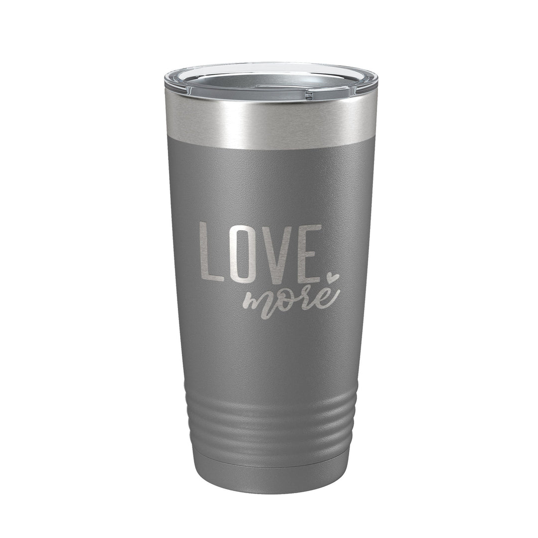 Love More Tumbler Travel Mug Insulated Laser Engraved Coffee Cup 20 oz-16